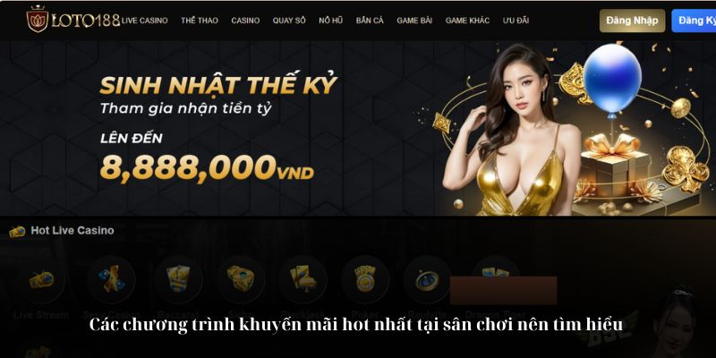 Các chương trình khuyến mãi hot nhất tại sân chơi nên tìm hiểu