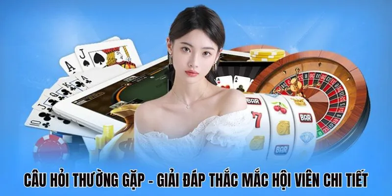 Câu hỏi thường gặp nhà cái uy tín