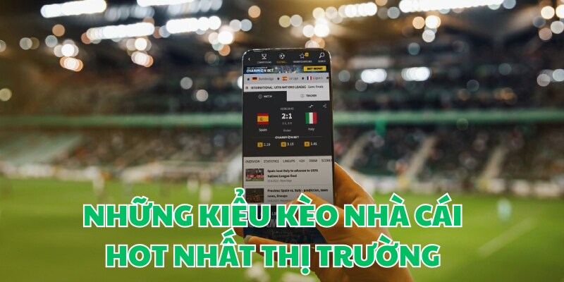 Những cửa cược hót hòn họt