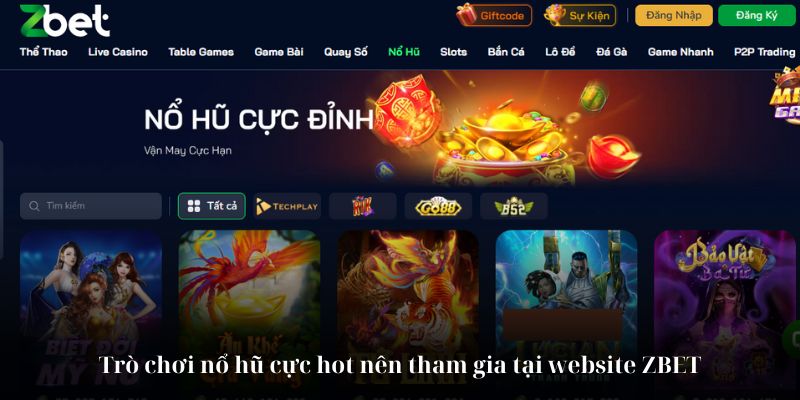 Trò chơi nổ hũ cực hot nên tham gia tại website ZBET
