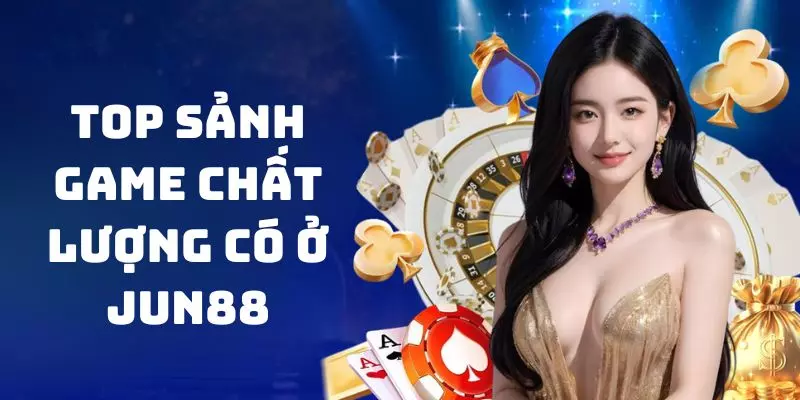 Vài cổng cược hot hit hàng đầu ở nền tảng